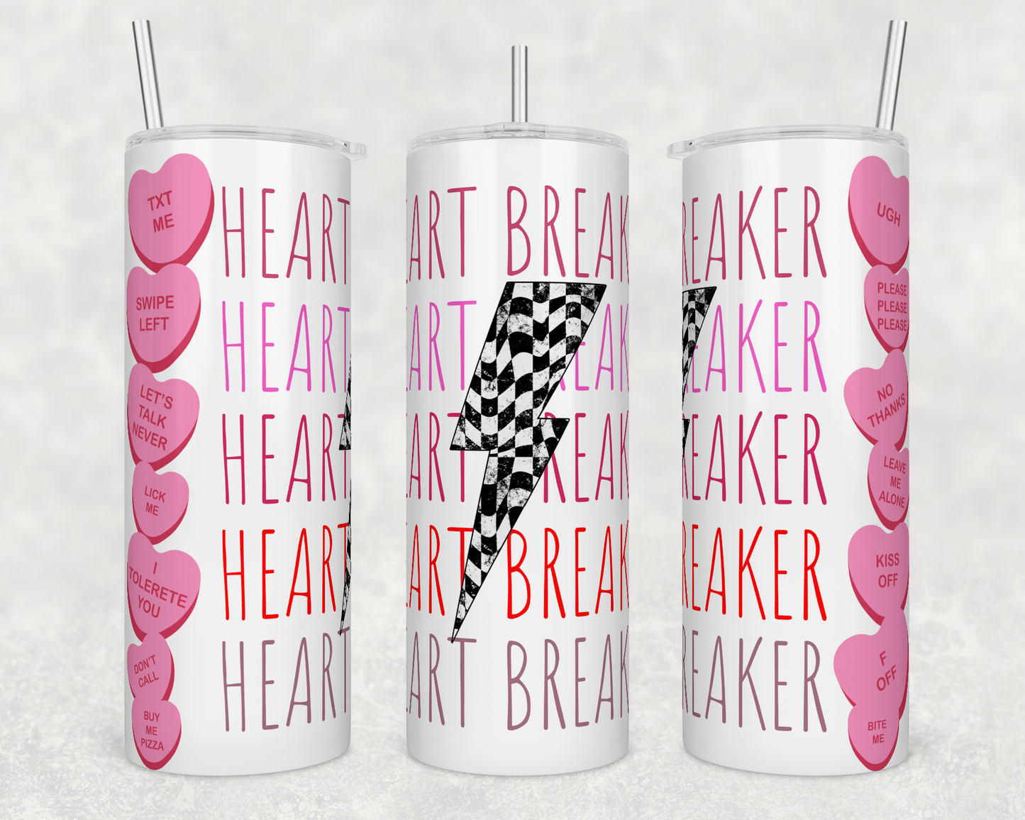 Heartbreaker Valentine's Day 20oz Skinny Tumbler