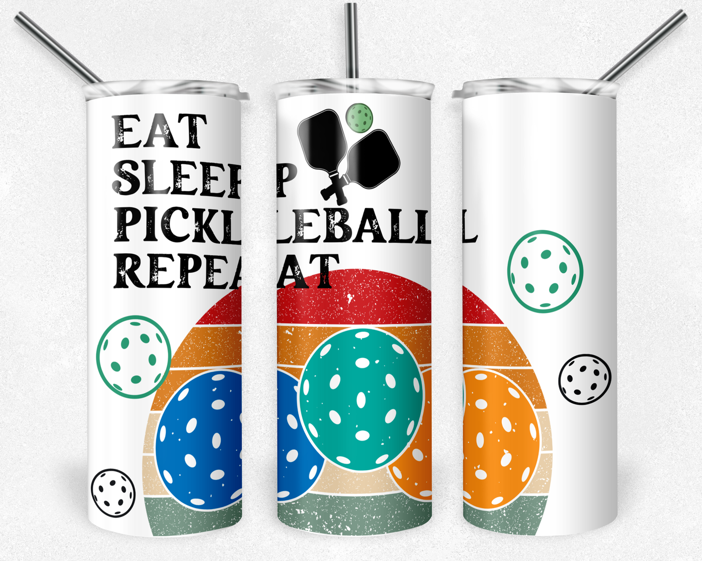 Eat Sleep Pickleball Repeat 20oz Skinny Tumbler