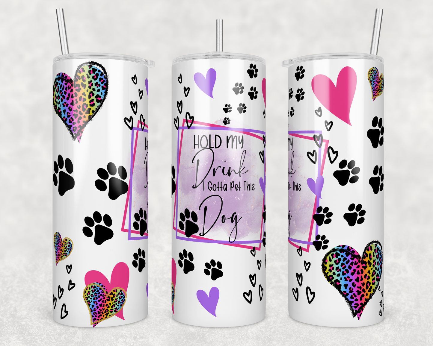 Hold my drink I gotta pet this Dog 20oz Skinny Tumbler
