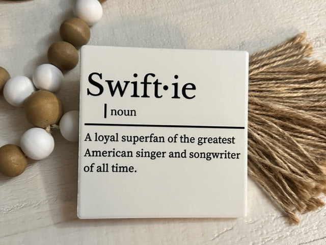 Swiftie - Taylor Swift Ceramic Coaster