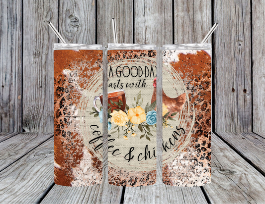 Coffee and Chickens 20oz Skinny Tumbler