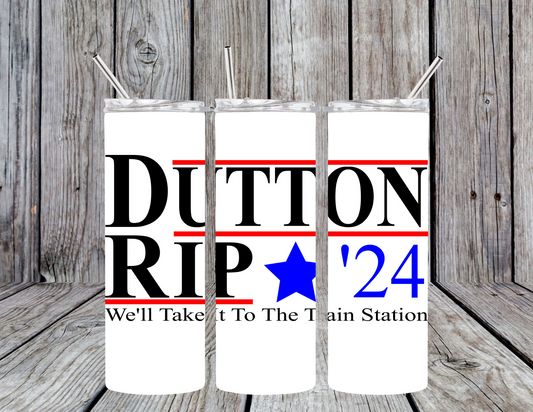 Dutton RIP '24 Train Station 20oz Skinny Tumbler