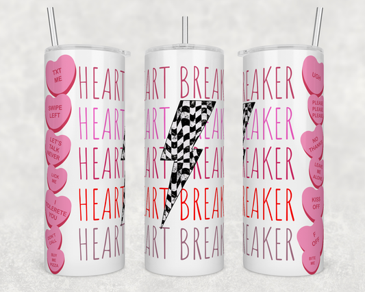 Heartbreaker Valentine's Day 20oz Skinny Tumbler