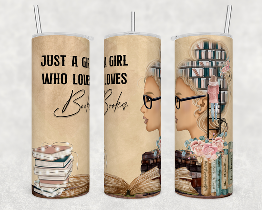 Just a Girl who Loves Books - Lights 20oz Skinny Tumbler