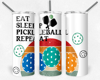 Eat Sleep Pickleball Repeat 20oz Skinny Tumbler