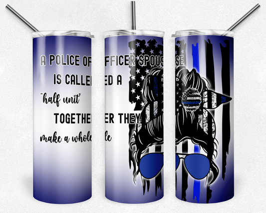 Police Officer Spouse 20oz Skinny Tumbler