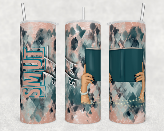 Smut Slut Books 20oz Skinny Tumbler